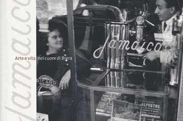 Jamaica. Arte e vita nel cuore di Brera - 2010